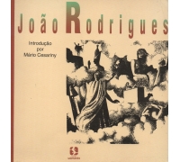 JOÃO RODRIGUES INTRODUÇÃO POR MÁRIO CESARINY